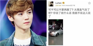 Luhan (EXO) tức giận cảnh cáo các fan cuồng