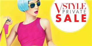 Hơn 50 nhãn hàng hiệu giảm 50% tại VStyle’s Private Sale