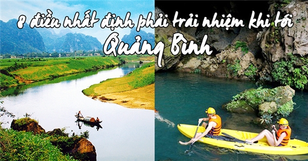 8 trải nghiệm bạn nhất định phải thử khi du lịch Quảng Bình