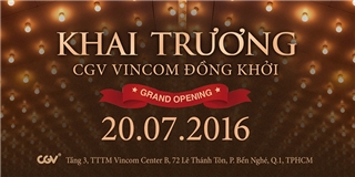 CGV ra mắt cụm rạp mới tại Vincom Đồng Khởi